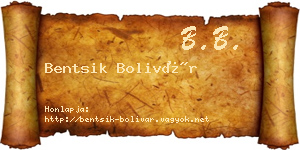 Bentsik Bolivár névjegykártya